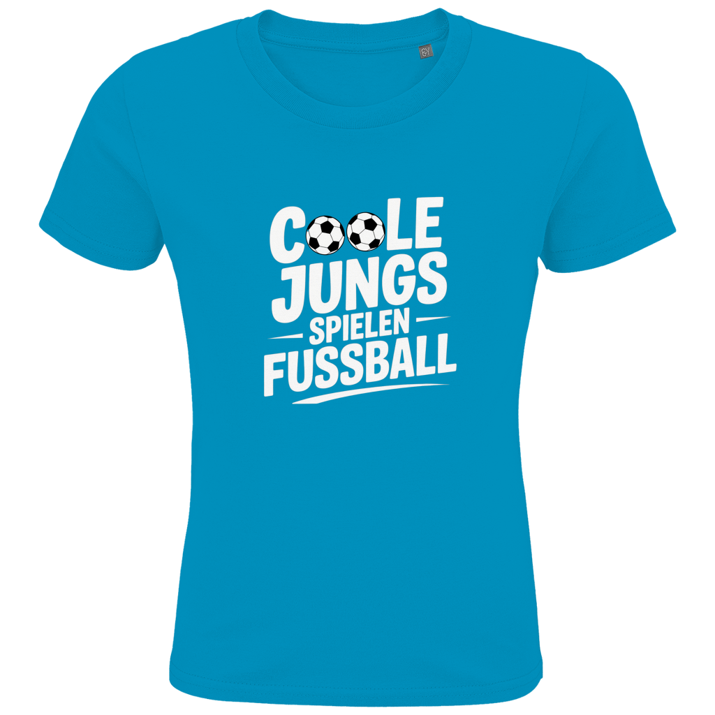 Kids Premium Bio T-Shirt „Coole Jungs spielen Fußball“ – Cooles Fußball Shirt für Kinder & Jugendliche