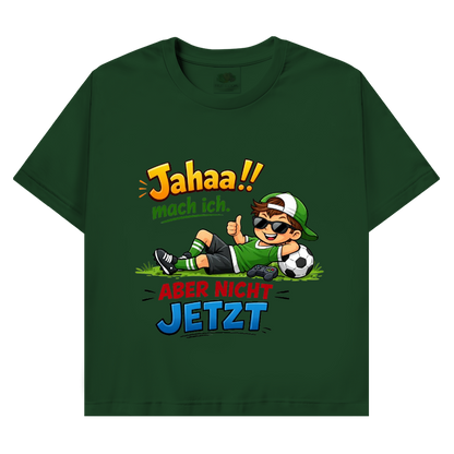 Herren Promo T-Shirt „Jahaa!! mach ich – aber nicht jetzt“ | Lustiges Spruchshirt für Männer