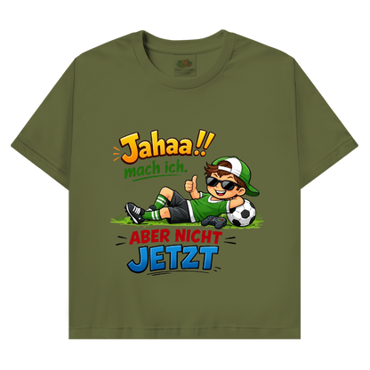 Herren Promo T-Shirt „Jahaa!! mach ich – aber nicht jetzt“ | Lustiges Spruchshirt für Männer