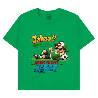 Herren Promo T-Shirt „Jahaa!! mach ich – aber nicht jetzt“ | Lustiges Spruchshirt für Männer