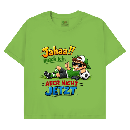 Herren Promo T-Shirt „Jahaa!! mach ich – aber nicht jetzt“ | Lustiges Spruchshirt für Männer