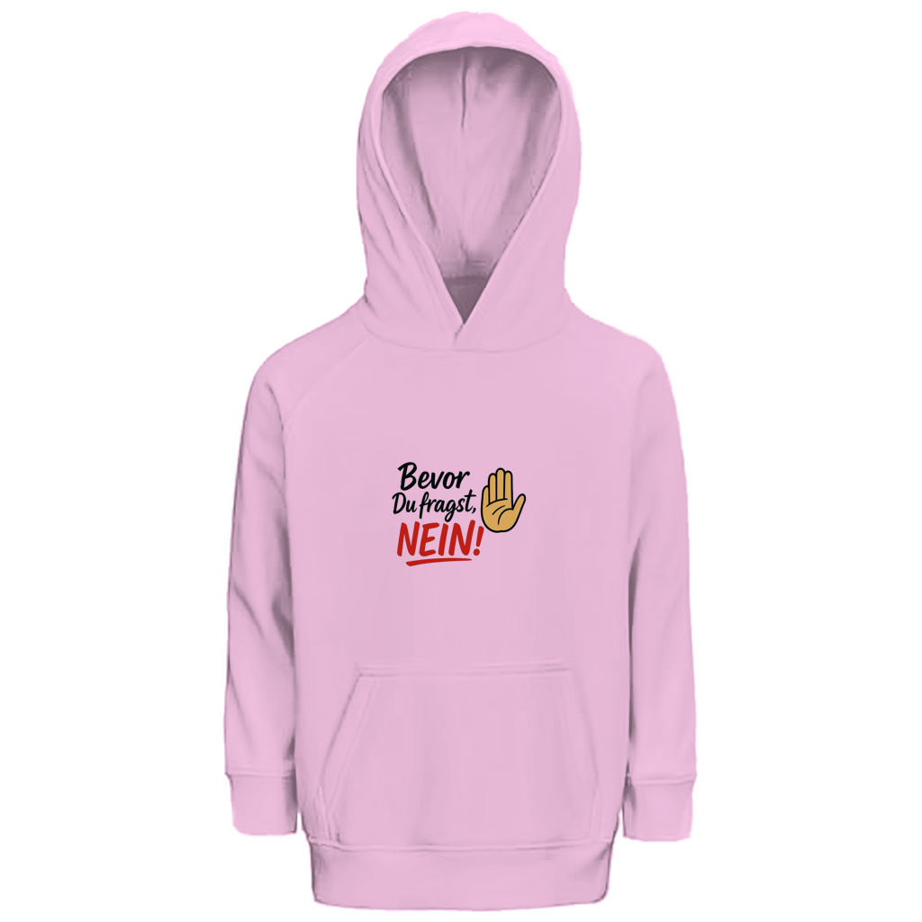 Kinder Premium Bio Hoodie „Bevor du fragst: NEIN“ | Lustiger Spruch Hoodie für Kids