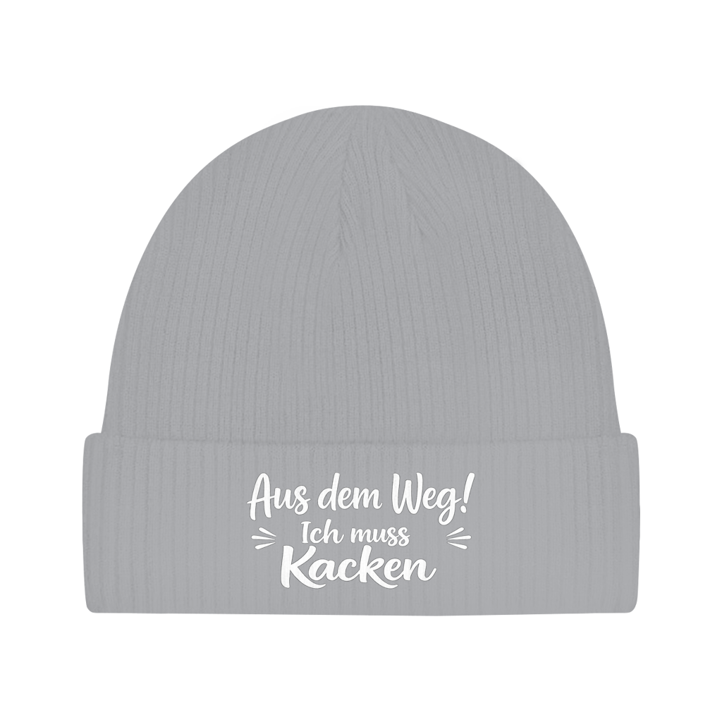 Beanie „Aus dem Weg! Ich muss Kacken“ – Unisex Mütze aus 100 % Baumwolle | Statement Beanie