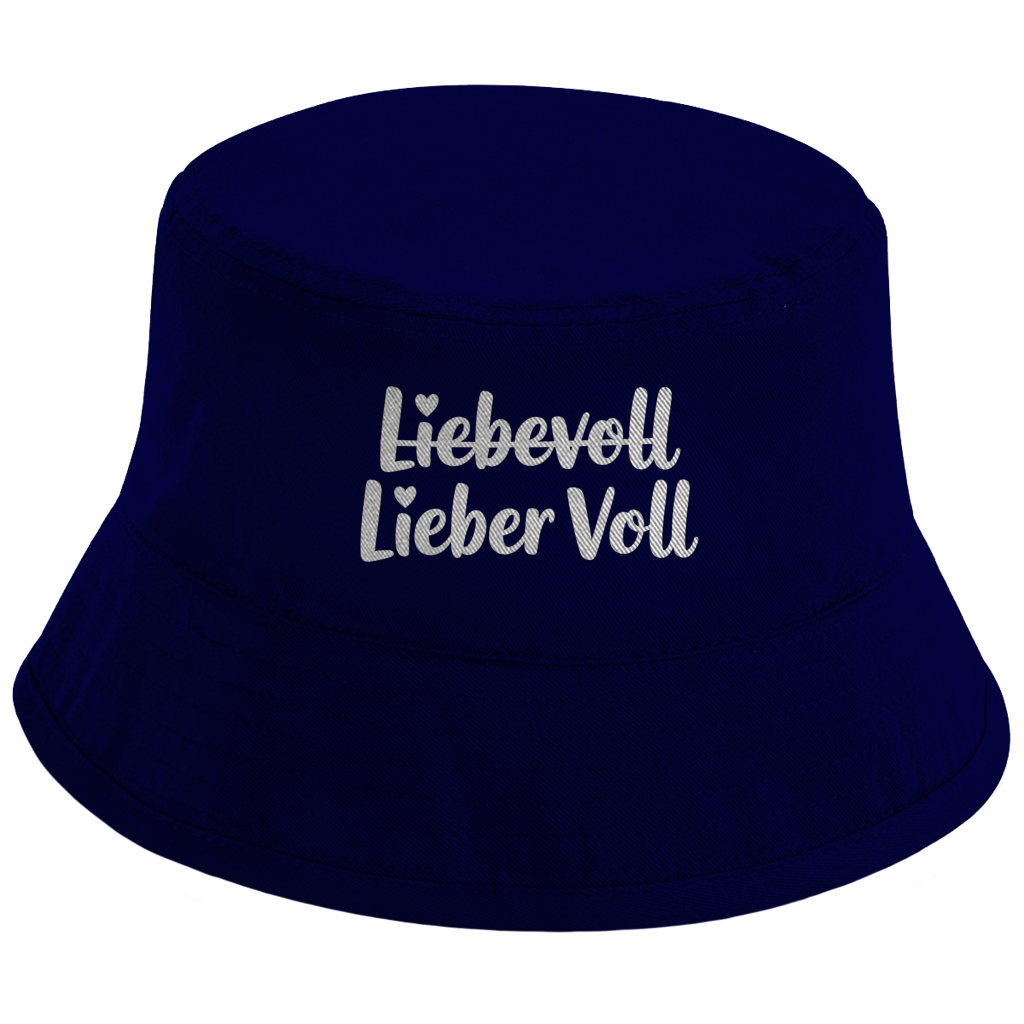 Bucket Hat „Liebevoll – Lieber Voll“ – Unisex Statement Hut aus Baumwolle