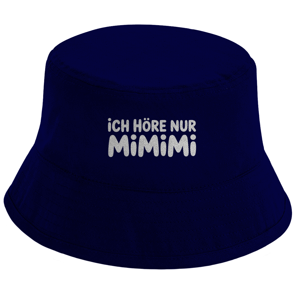 Bucket Hat „Ich höre nur MIMIMI“ – Unisex Statement Hut aus Bio-Baumwolle mit UPF50+