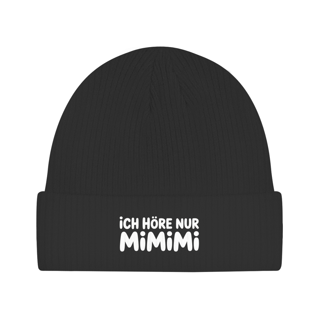 Beanie „Ich höre nur MIMIMI“ – Unisex Statement Beanie aus Bio-Baumwolle, weich & bequem
