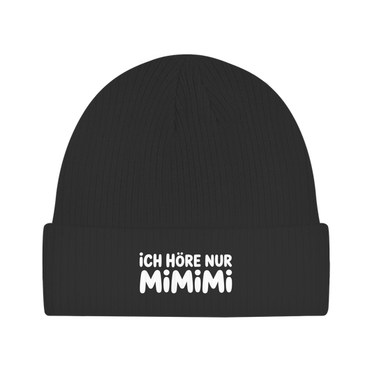 Beanie „Ich höre nur MIMIMI“ – Unisex Statement Beanie aus Bio-Baumwolle, weich & bequem