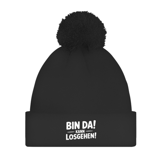 Bommelmütze „Bin da – kann losgehen“ – Unisex Statement Wintermütze mit Pompon