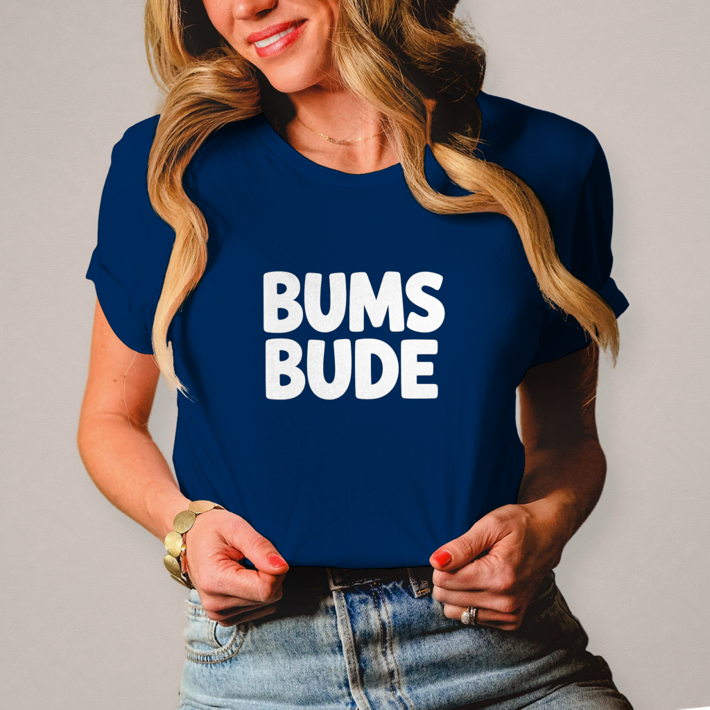 Damen T-Shirt „Bumsbude“ Schwarz – Lustiges Statement Shirt
