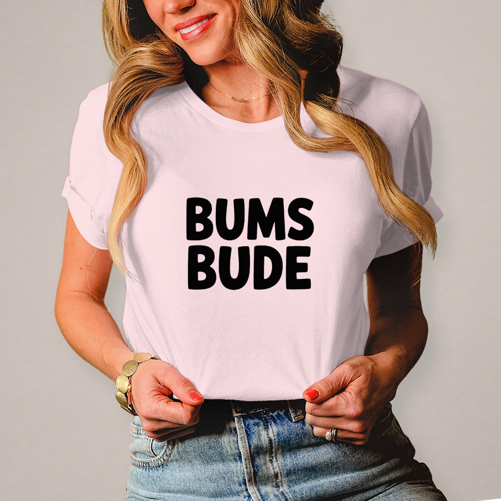 Damen T-Shirt „Bumsbude“ Schwarz – Lustiges Statement Shirt