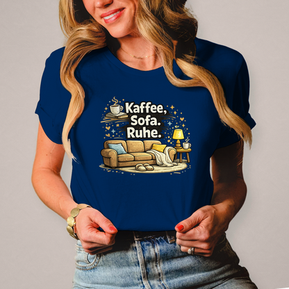 Damen Fun Shirt Kaffee Sofa Ruhe – Statement für Gemütlichkeit