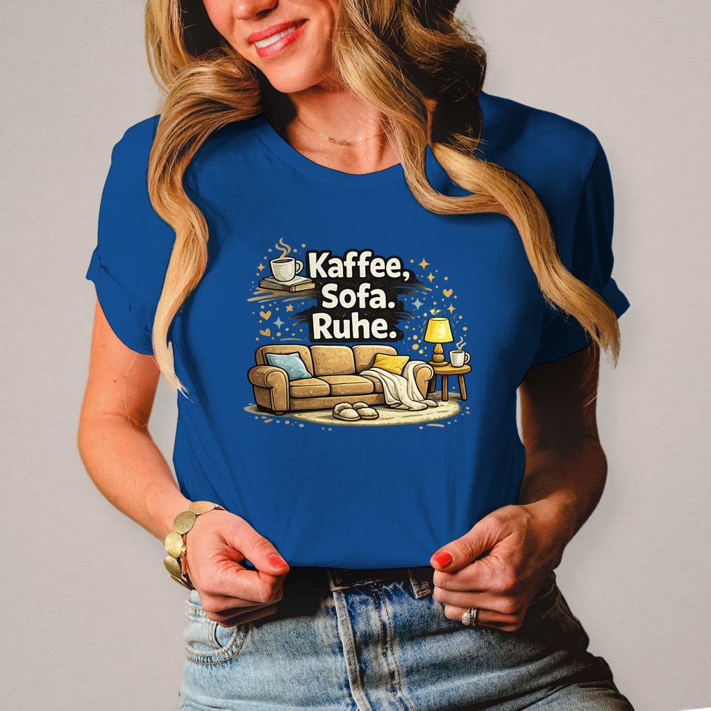 Damen Fun Shirt Kaffee Sofa Ruhe – Statement für Gemütlichkeit