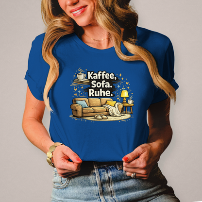 Damen Fun Shirt Kaffee Sofa Ruhe – Statement für Gemütlichkeit