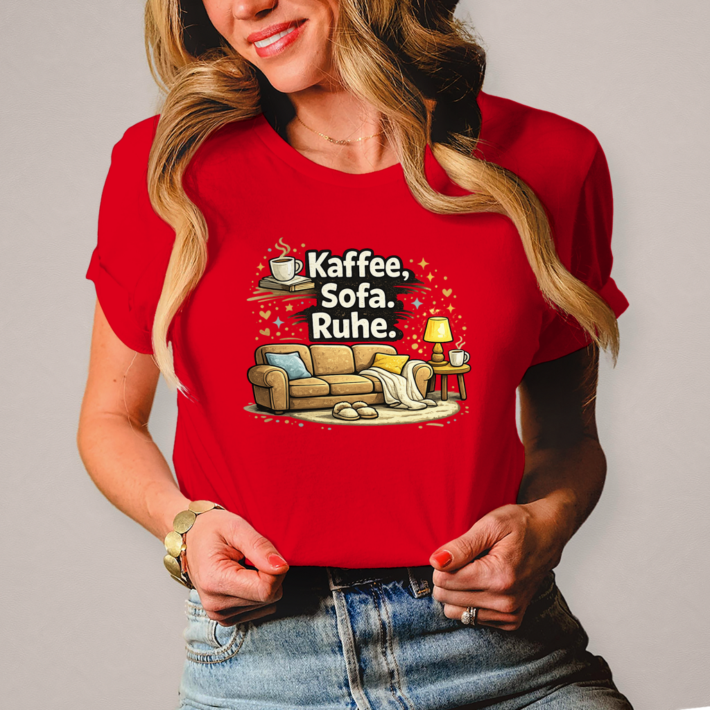 Damen Fun Shirt Kaffee Sofa Ruhe – Statement für Gemütlichkeit