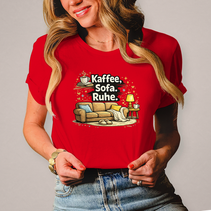 Damen Fun Shirt Kaffee Sofa Ruhe – Statement für Gemütlichkeit