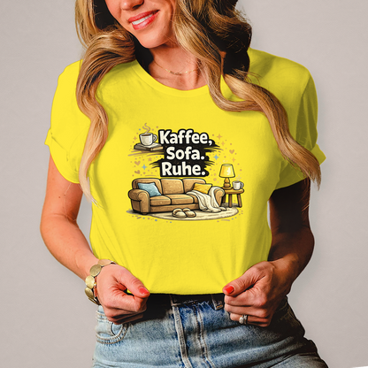 Damen Fun Shirt Kaffee Sofa Ruhe – Statement für Gemütlichkeit