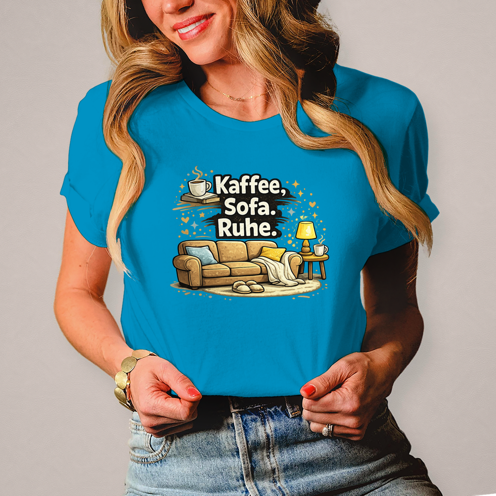 Damen Fun Shirt Kaffee Sofa Ruhe – Statement für Gemütlichkeit