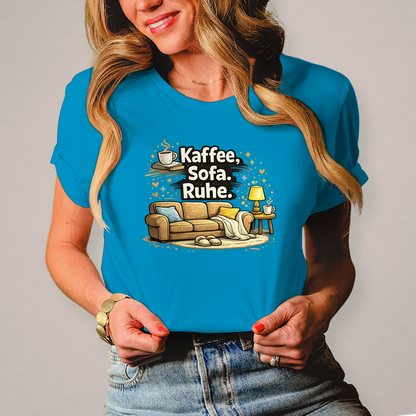 Damen Fun Shirt Kaffee Sofa Ruhe – Statement für Gemütlichkeit