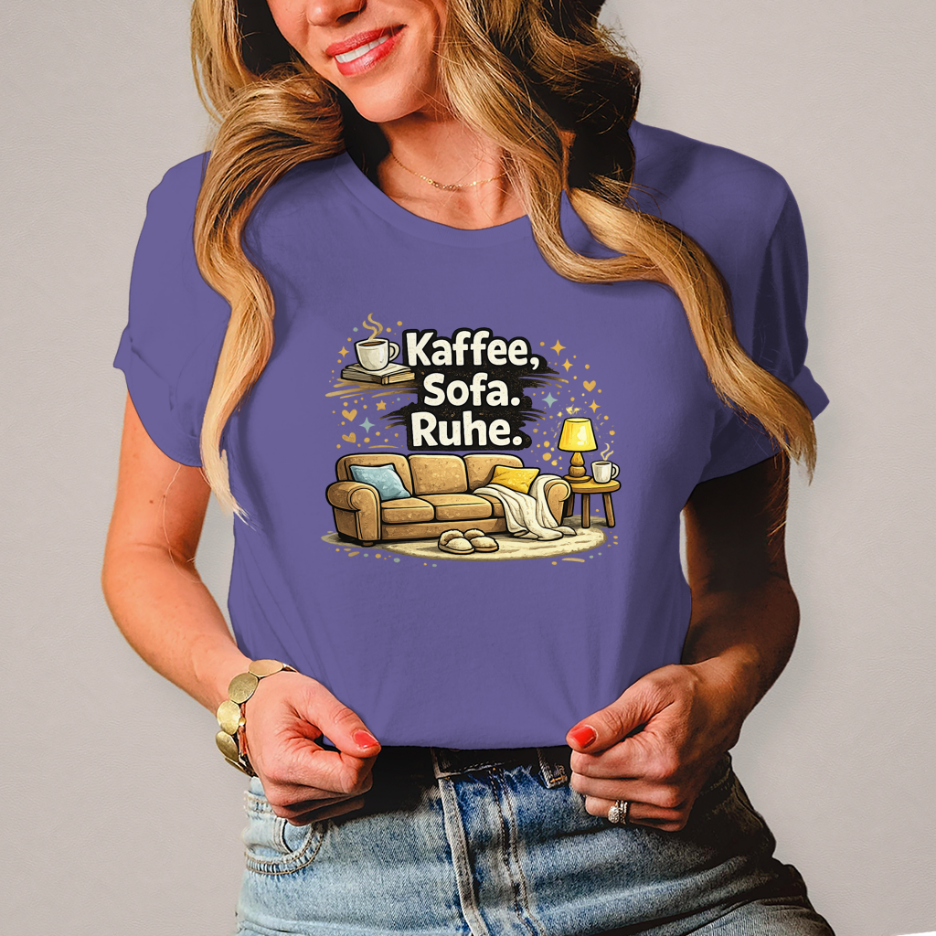 Damen Fun Shirt Kaffee Sofa Ruhe – Statement für Gemütlichkeit
