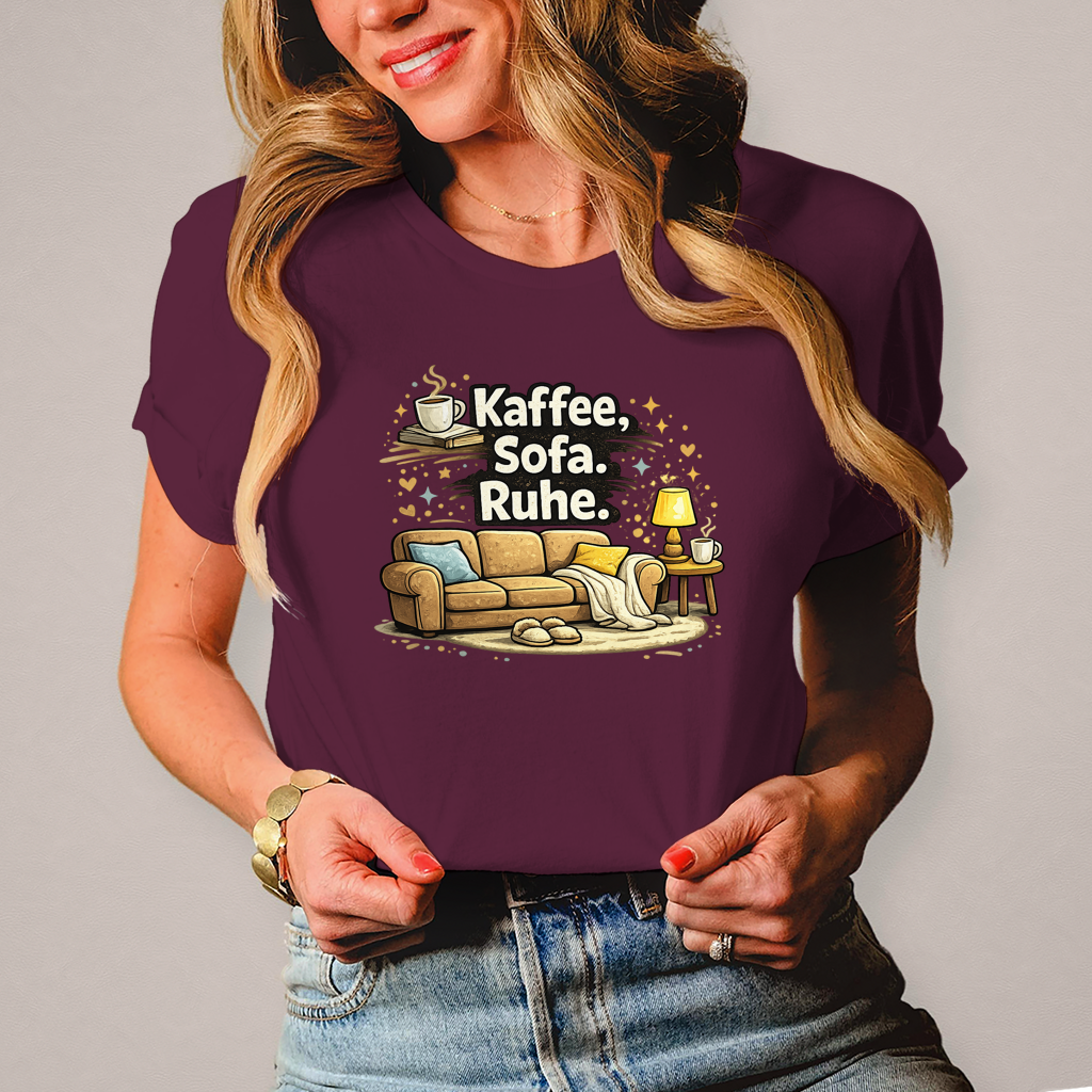 Damen Fun Shirt Kaffee Sofa Ruhe – Statement für Gemütlichkeit