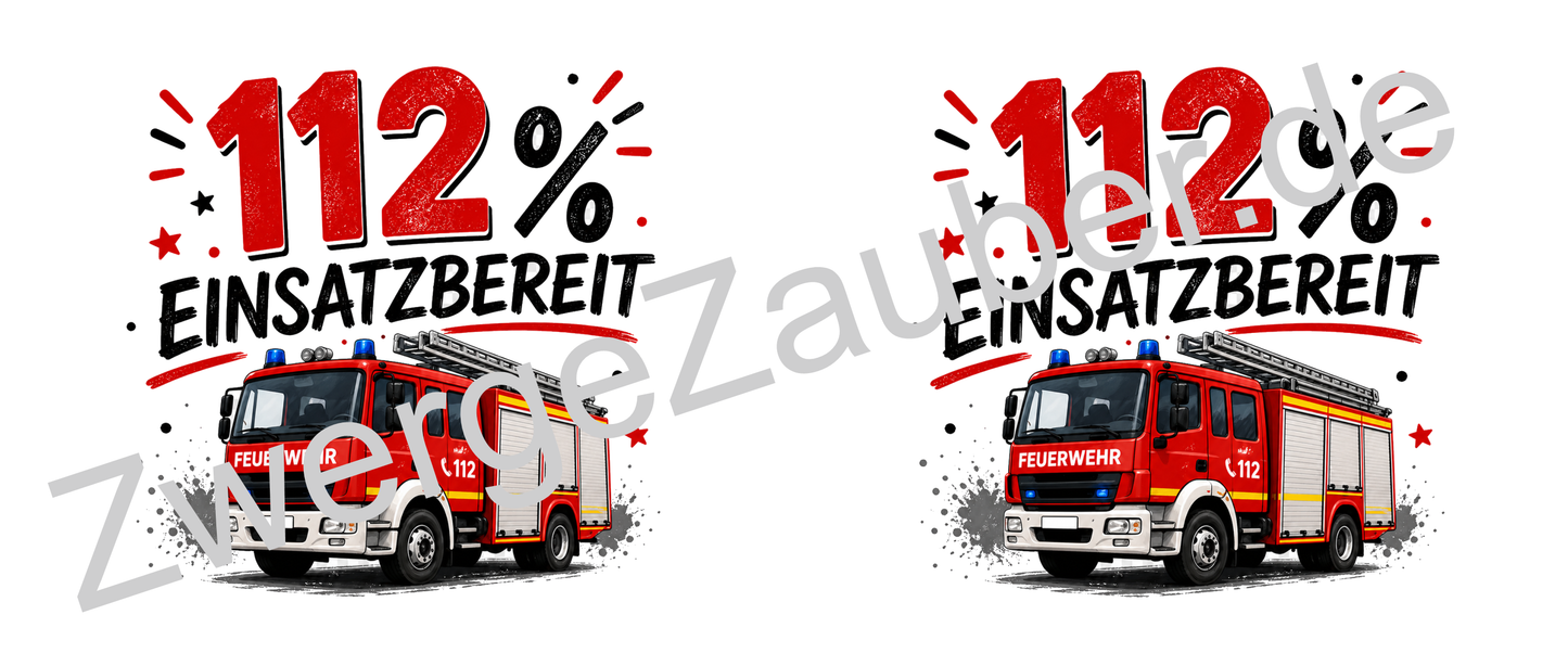 Feuerwehrtasse "112% Einsatzbereit" – Geschenk für Feuerwehrleute