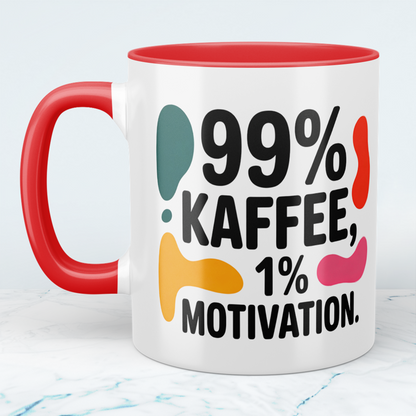 99% Kaffee, 1 Prozent Motivation – Die ehrliche Tasse für den Arbeitsalltag