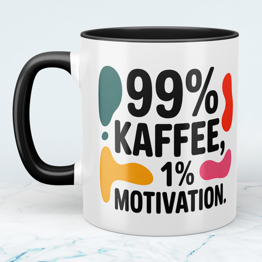 99% Kaffee, 1 Prozent Motivation – Die ehrliche Tasse für den Arbeitsalltag