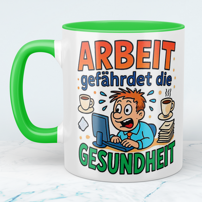 Witzige Bedruckte Tasse für das Büro – Arbeit gefährdet die Gesundheit