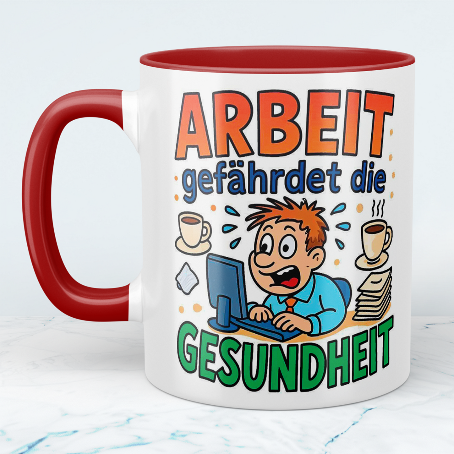 Witzige Bedruckte Tasse für das Büro – Arbeit gefährdet die Gesundheit