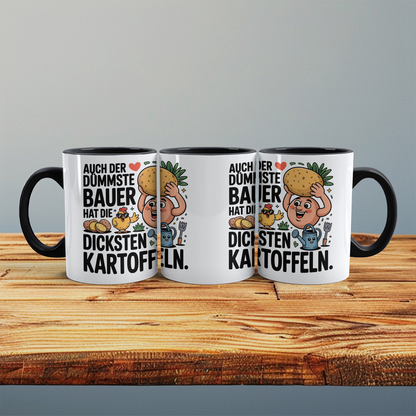 Witzige Bürotasse für Kollegen mit Spruch: "Auch der dümmste Bauer hat die dicksten Kartoffeln"
