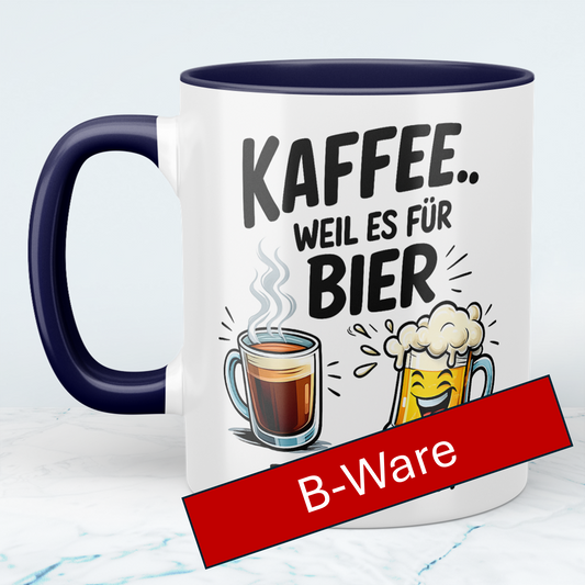 B-Ware: Tasse mit Spruch „Kaffee… weil es für Bier zu früh ist“ – Perfekt für Arbeit & Büro