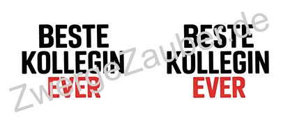 Kaffeetasse „Beste Kollegin ever“ – Geschenkidee für Kollegin Büro & Arbeit