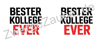Kaffeetasse „Bester Kollege ever“ – Geschenkidee für Kollegen Büro & Arbeit