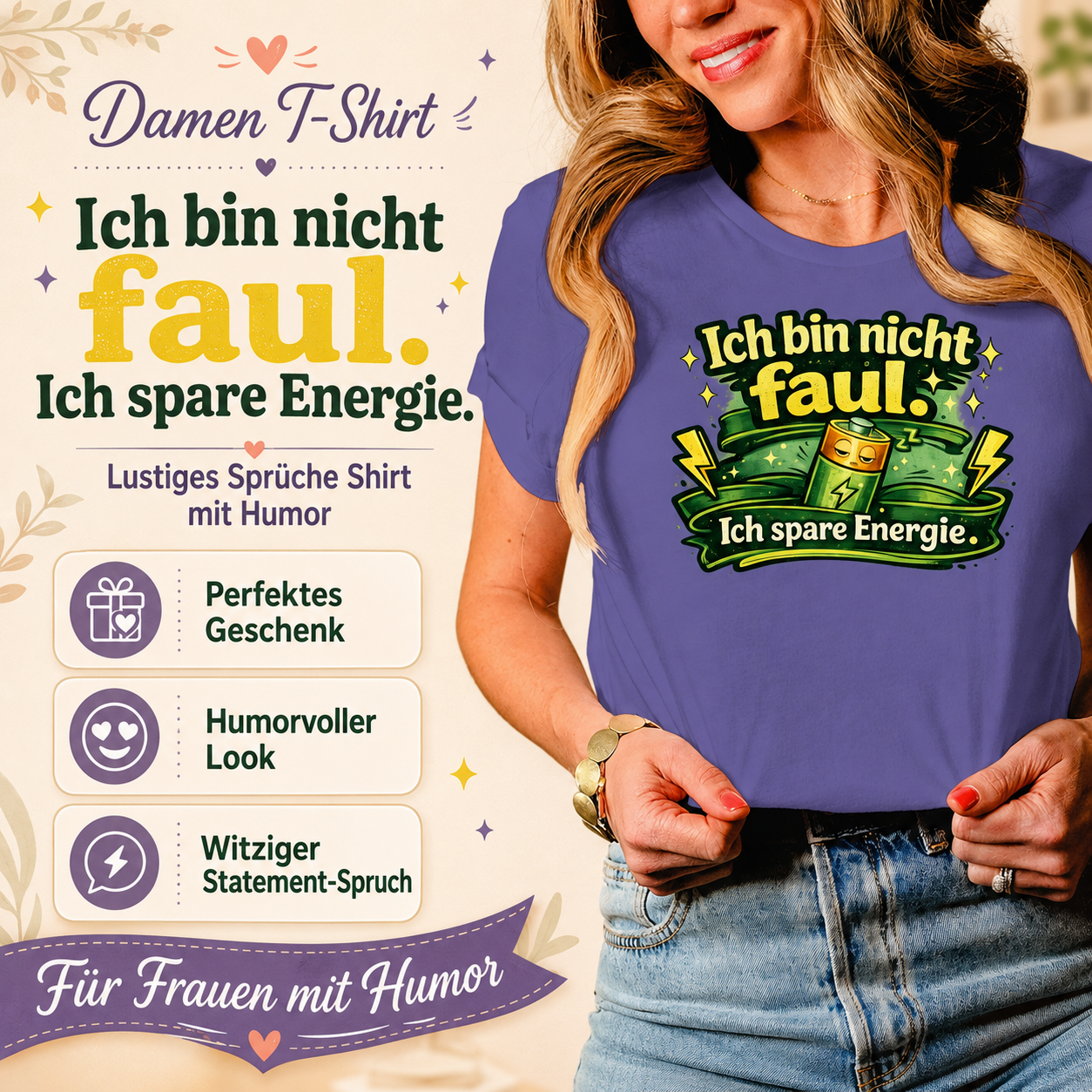 Damen T-Shirt „Ich bin nicht faul. Ich spare Energie.“ – Lustiges Sprüche Shirt mit Humor