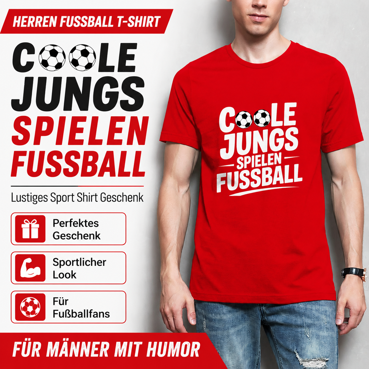 Herren Fußball T-Shirt – Coole Jungs spielen Fußball | Lustiges Sport Shirt Geschenk
