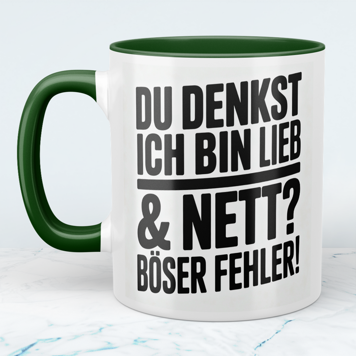 Lustige bedruckte Kaffeetasse mit Spruch „Du denkst ich bin lieb & nett? Böser Fehler“ – Geschenk für Büro, Kollegen & Arbeit