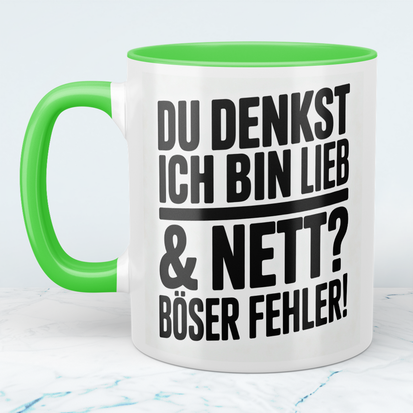 Lustige bedruckte Kaffeetasse mit Spruch „Du denkst ich bin lieb & nett? Böser Fehler“ – Geschenk für Büro, Kollegen & Arbeit