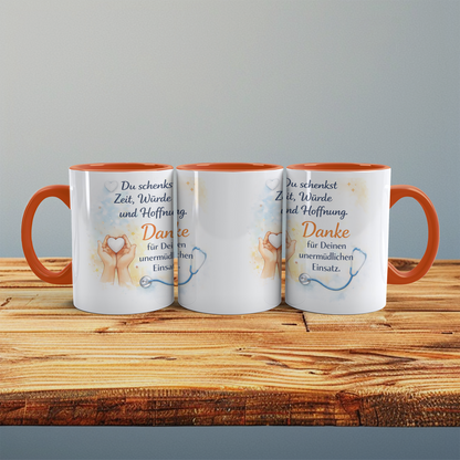 Bedruckte Tasse „Du schenkst Zeit, Würde und Hoffnung“ – Danke Geschenk für Pflegekräfte, Kollegen & Mitarbeiter