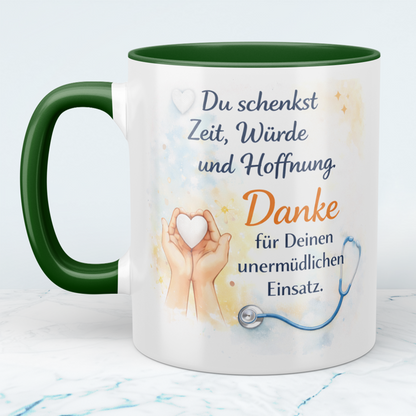 Bedruckte Tasse „Du schenkst Zeit, Würde und Hoffnung“ – Danke Geschenk für Pflegekräfte, Kollegen & Mitarbeiter