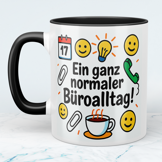 Lustige humorvolle Kaffee - Tasse für Arbeitskollegen: Ein ganz normaler Büroalltag!