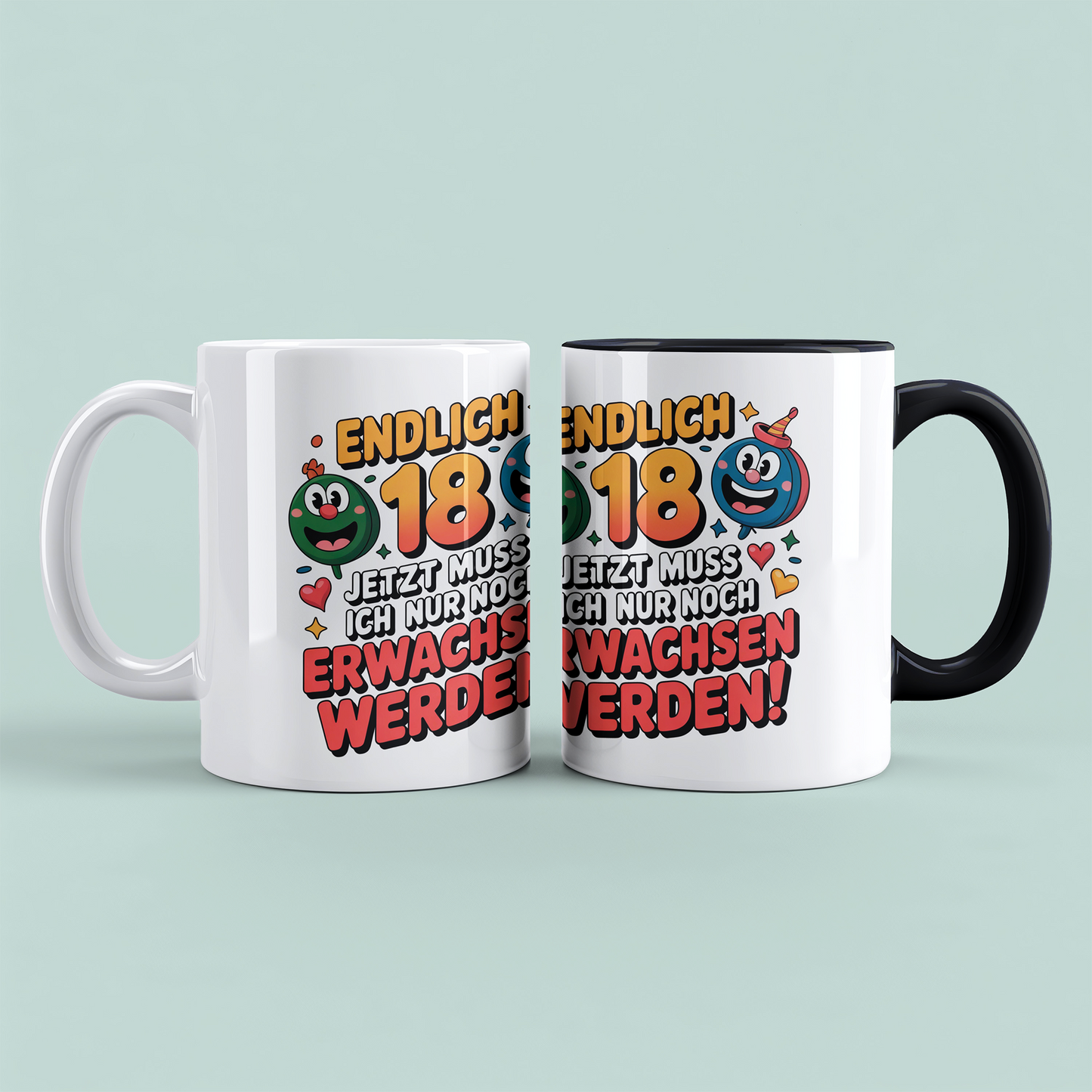 Humorvolle Tasse zum 18. Geburtstag – „Endlich 18 – Jetzt muss ich nur noch erwachsen werden“ – Geschenk für Familie & Freunde