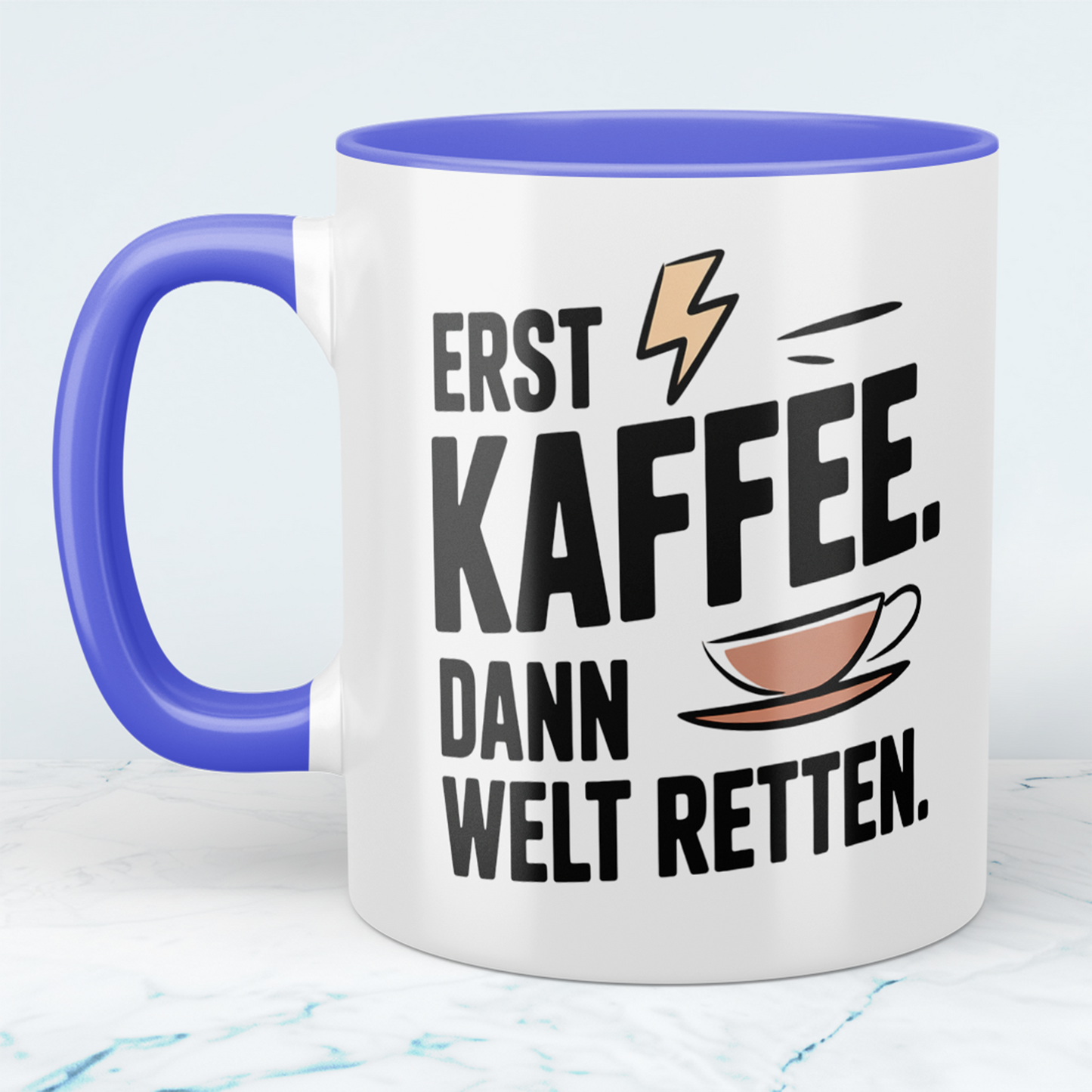 Lustige Kaffeetasse „Erst Kaffee. Dann Welt retten.“ – Geschenk für Arbeit & Kollegen