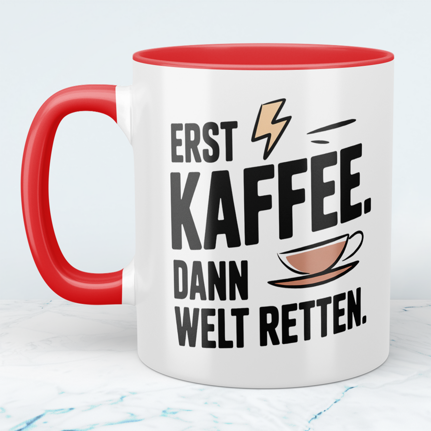 Lustige Kaffeetasse „Erst Kaffee. Dann Welt retten.“ – Geschenk für Arbeit & Kollegen
