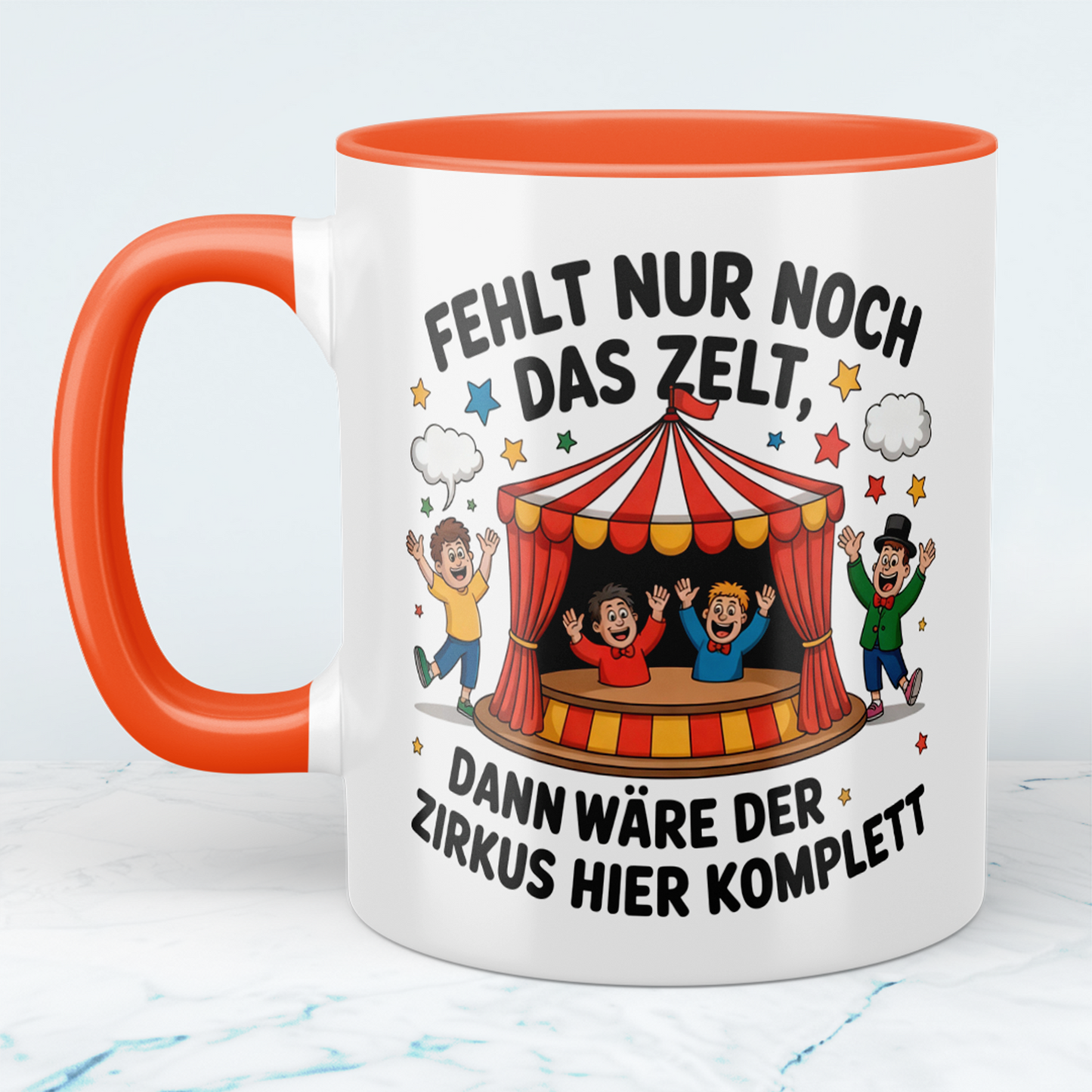 Lustige Tasse – „Fehlt nur noch das Zelt, dann wäre der Zirkus hier komplett“ – Geschenk fürs Büro
