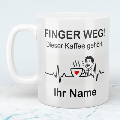 Personalisierte Tasse mit Namen – „Finger weg! Dieser Kaffee gehört [Name]“ – Geschenk für Freunde & Kollegen