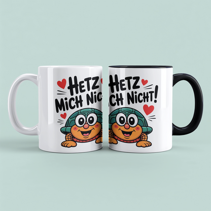 Kaffeebecher „Hetz mich nicht!“ – Humorvolles Geschenk für Kollegen & Arbeitsfreunde