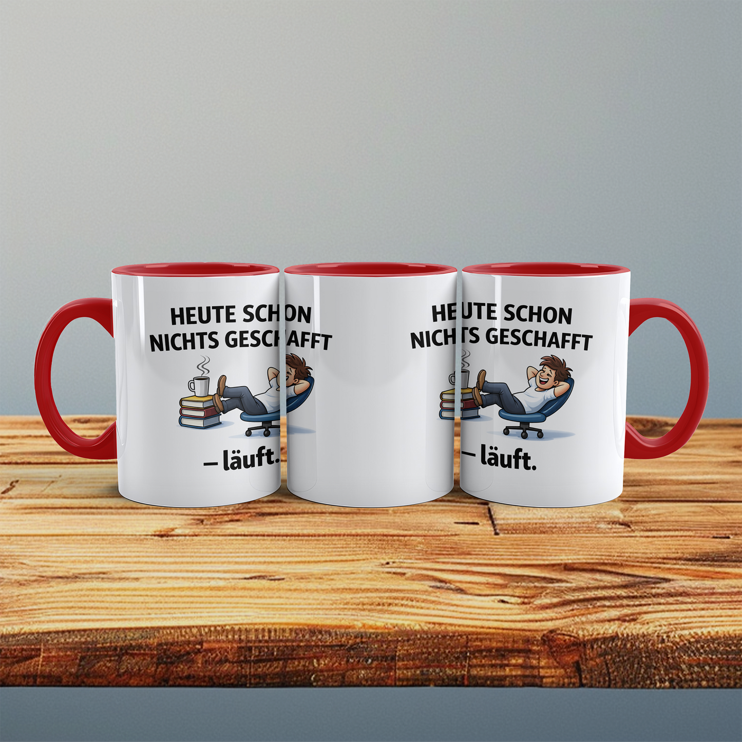 Kaffeetasse „Heute schon nichts geschafft – läuft.“ – Lustiges Geschenk für Kollegen & Morgenmuffel