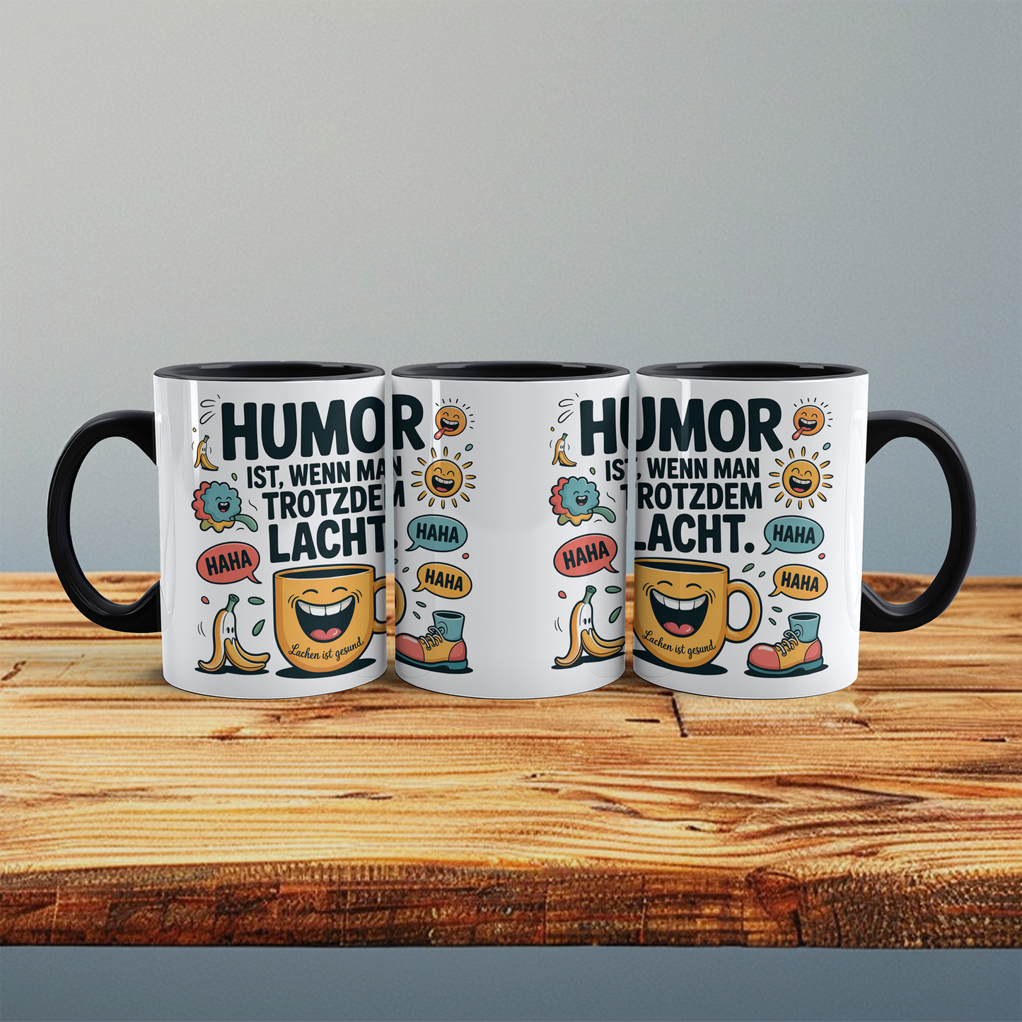 Humorvolle Kaffeetasse für Büro & Homeoffice – Spruch: Humor ist, wenn man trotzdem lacht