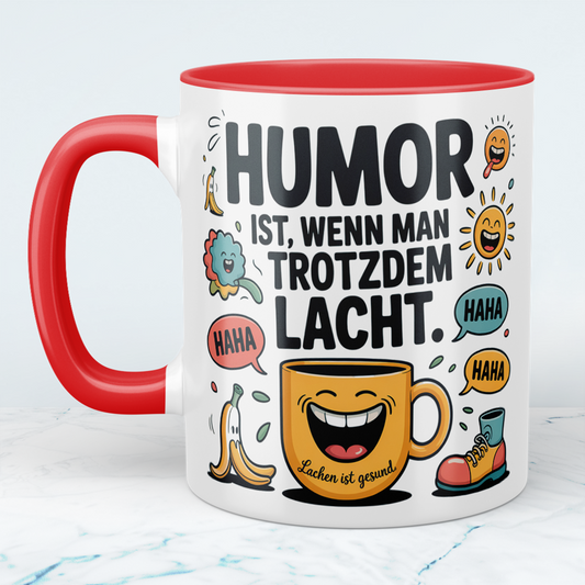 Humorvolle Kaffeetasse für Büro & Homeoffice – Spruch: Humor ist, wenn man trotzdem lacht