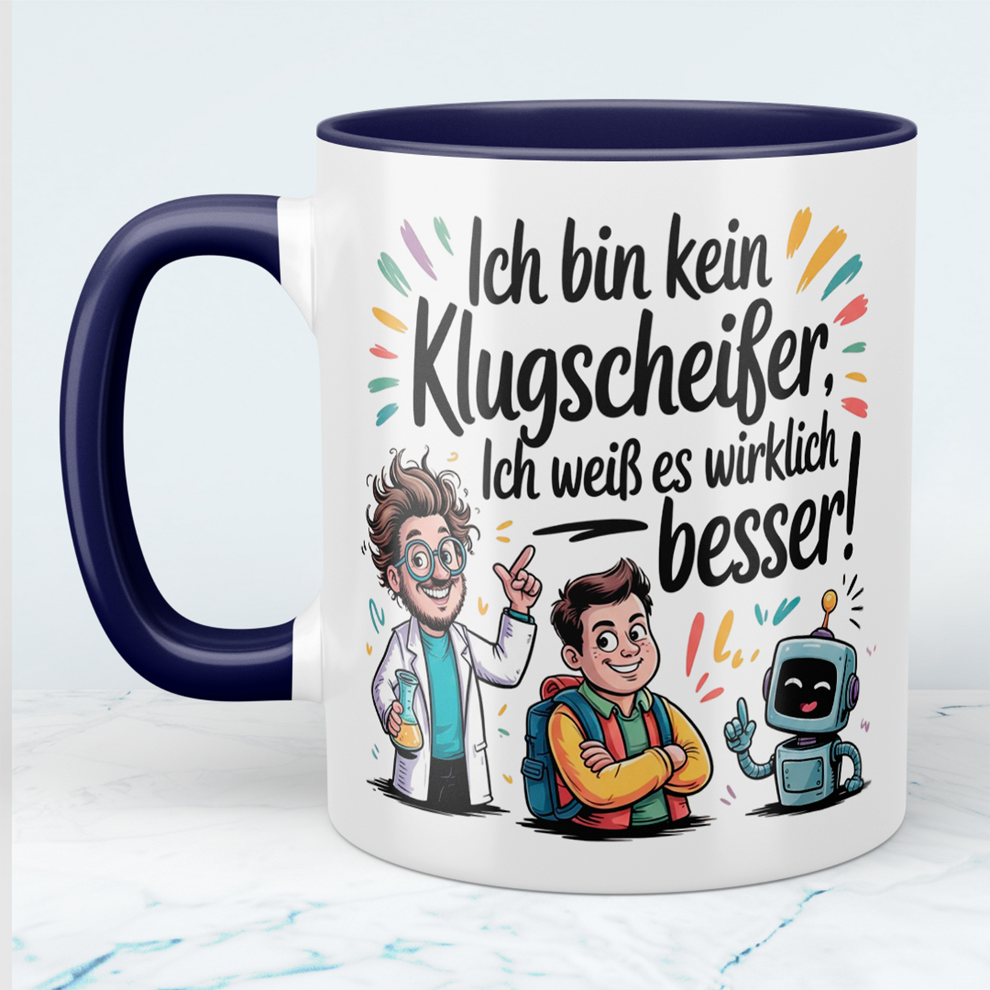 Humorvolle Tasse mit Aufdruck – Ich bin kein Klugscheißer, ich weiß es wirklich besser! – Spaßiger Büroartikel für Kollegen